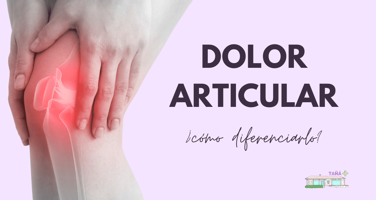 Dolor Articular, ¿qué es?