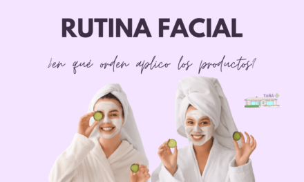 Rutina facial. ¡Pasos a seguir y orden perfecto del 1º al último!