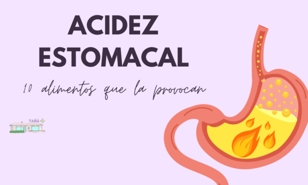 Acidez estomacal y 10 alimentos a evitar para ella