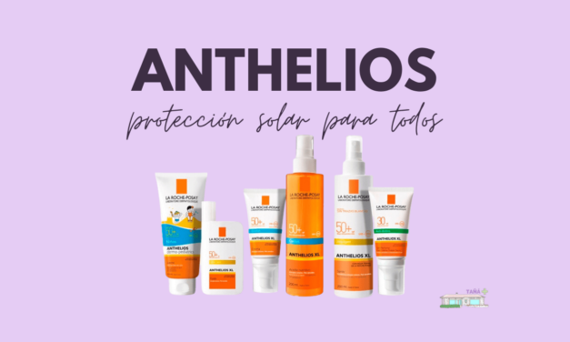 Anthelios, protección solar número 1 para toda la familia