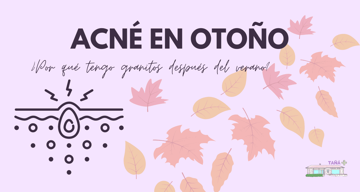 Acné en otoño