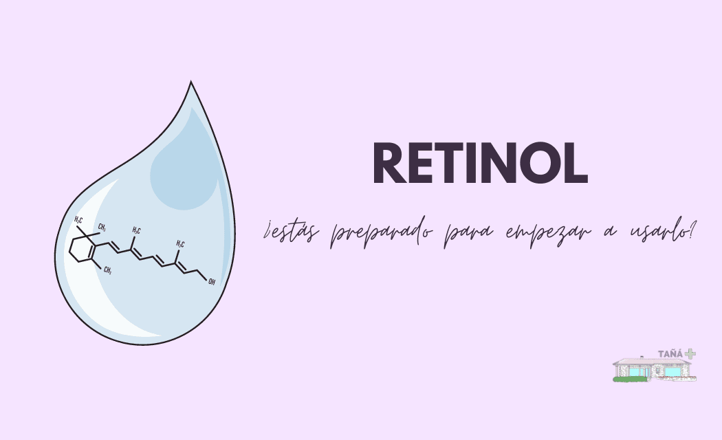 Todo sobre el retinol: qué es y para qué sirve