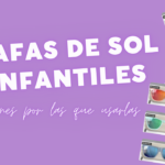 5 razones para comprar gafas de sol infantiles