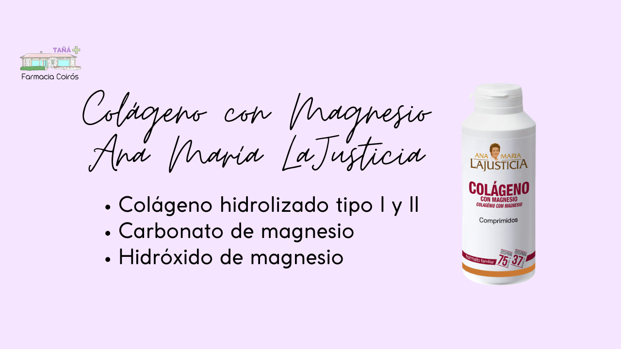 Colágeno con Magnesio de Ana María LaJusticia