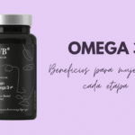 Beneficios del Omega 3 para mujeres en cada etapa