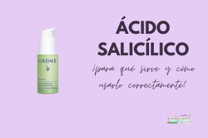 Ácido salicílico: ¿para qué sirve y cómo usarlo correctamente?