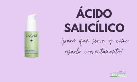 Ácido salicílico: ¿para qué sirve y cómo usarlo correctamente?