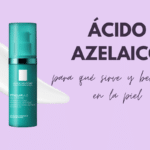 Ácido azelaico: para qué sirve y beneficios en la piel